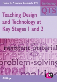 Image for Teaching Design and Technology at Key Stages 1 and 2