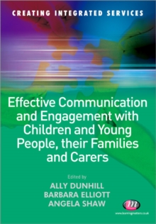 Image for Effective Communication and Engagement with Children and Young People, their Families and Carers