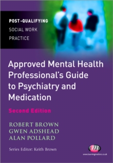 Image for The Approved Mental Health Professional's Guide to Psychiatry and Medication
