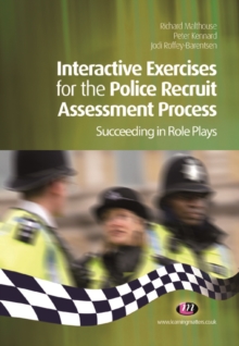 Image for Interactive Exercises for the Police Recruit Assessment Process: Succeeding at Role Plays