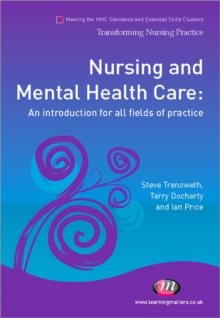 Image for Nursing and mental health care  : an introduction for all fields of practice