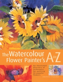 Image for The Watercolour Flower Painter's A to Z