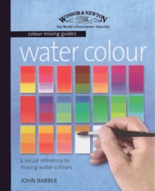 Image for Winsor & Newton Colour Mixing Guides: Watercolour