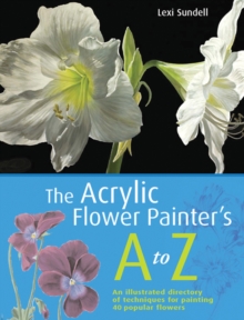 Image for The Acrylic Flower Painter's A-Z