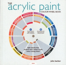 Image for The acrylic paint colour wheel book