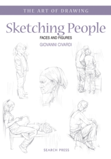 Image for Sketching people  : faces and figures