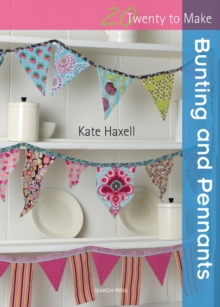 Image for Twenty to Make: Bunting and Pennants