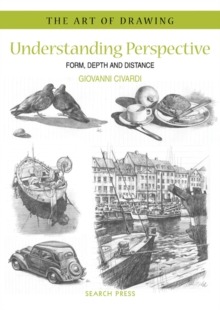 Image for Understanding perspective  : form, depth and distance