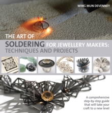 Image for The art of soldering for jewellery makers  : techniques and projects