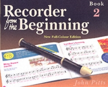 Recorder from the Beginning: Pupil’S Book 2