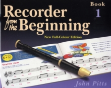 Recorder from the Beginning: Bk. 1: Pupil’s Book