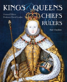 Image for Kings, queens, chiefs & rulers
