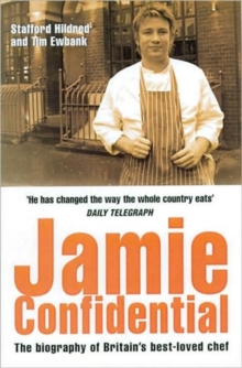Image for Jamie confidential  : the biography of Britain's best-loved chef