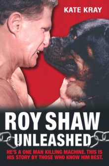 Image for Roy Shaw Unleashed