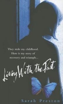 Living with the Past