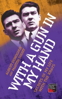 Image for With a gun in my hand  : secrets of my life with the Krays