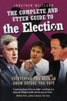 Image for The complete and utter guide to the 2010 election