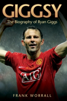 Image for Giggsy  : the biography of Ryan Giggs