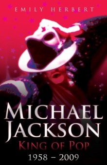 Image for Michael Jackson  : king of pop, 1958-2009