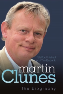Image for Martin Clunes  : the biography