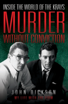 Image for Murder without conviction  : inside the world of the Krays