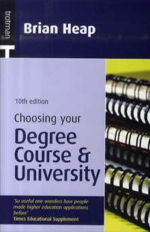 Image for Choosing Your Degree Course and University