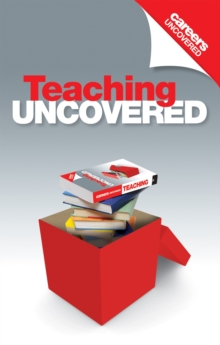 Image for Careers Uncovered: Teaching