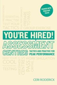 Image for Assessment centres  : essential advice for peak performance