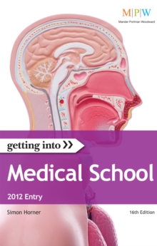 Image for Getting Into Medical School 2012 entry