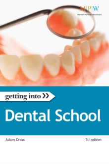 Image for Getting into dental school.