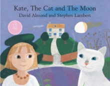 Image for Kate, the Cat and the Moon