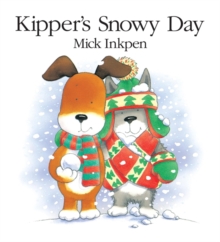 Image for Kipper: Kipper's Snowy Day