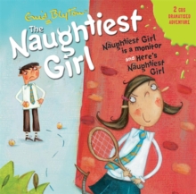 Image for The Naughtiest Girl: Naughtiest Girl Is A Monitor & Here's The Naughtiest Girl
