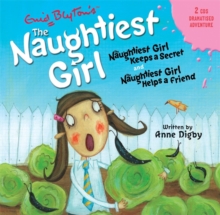 Image for The Naughtiest Girl Keeps a Secret & the Naughtiest Girl Helps a Friend