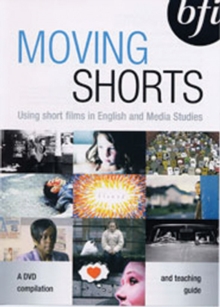 Image for Moving shorts  : short films for English, drama and media