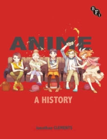 Image for Anime  : a history