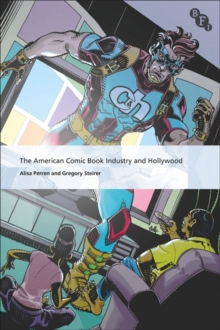 Image for The American comic book industry and Hollywood
