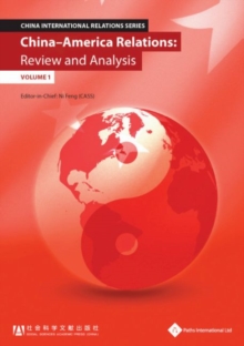 Image for China-America Relations : Review and Analysis (Volume 1)