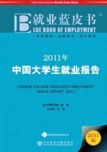 Image for Chinese College Graduates' Employment Annual Report (2011)