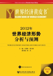 Image for Yellow Book of World Economy 2012 : World Economy Analysis and Forecast
