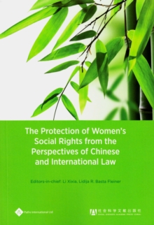 Image for The Protection of Women's Social Rights from the Perspectives of Chinese and International Law