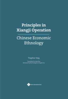 Image for Principles in Xiangji Operation : Chinese Economic Ethnology