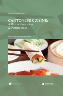 Image for Cantonese cuisine  : a bite of freshness and naturalness