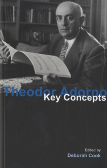 Theodor Adorno: Key Concepts