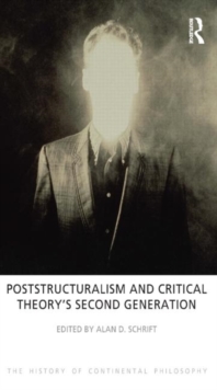 Image for Poststructuralism and Critical Theory's Second Generation