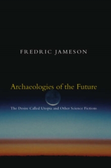 Archaeologies of the Future