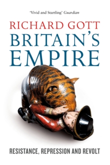 Image for Britain's empire  : resistance, repression and revolt