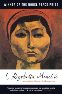 Image for I, Rigoberta Menchu