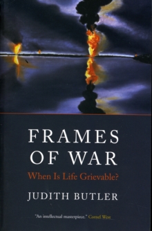 Image for Frames of war  : when is life grievable?
