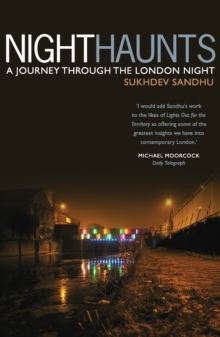 Night Haunts: A Journey Through the London Night